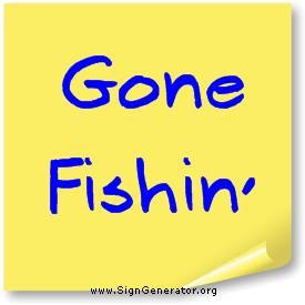 Gone+Fishin'+Post-It.jpg