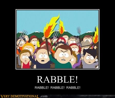 demotivational-posters-rabble1.jpg