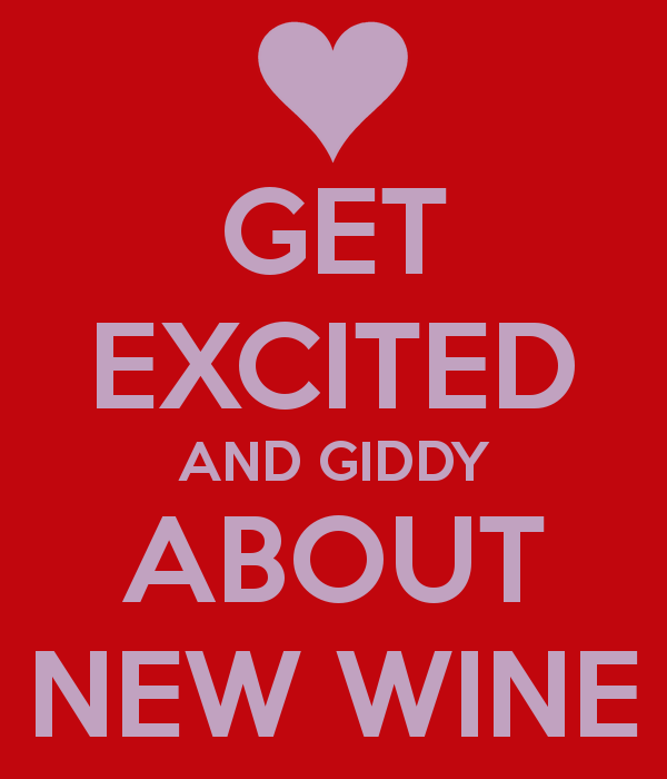 get-excited-and-giddy-about-new-wine.png