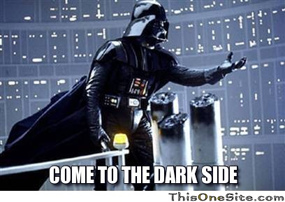 frabz-Come-to-the-Dark-Side-321111.jpg