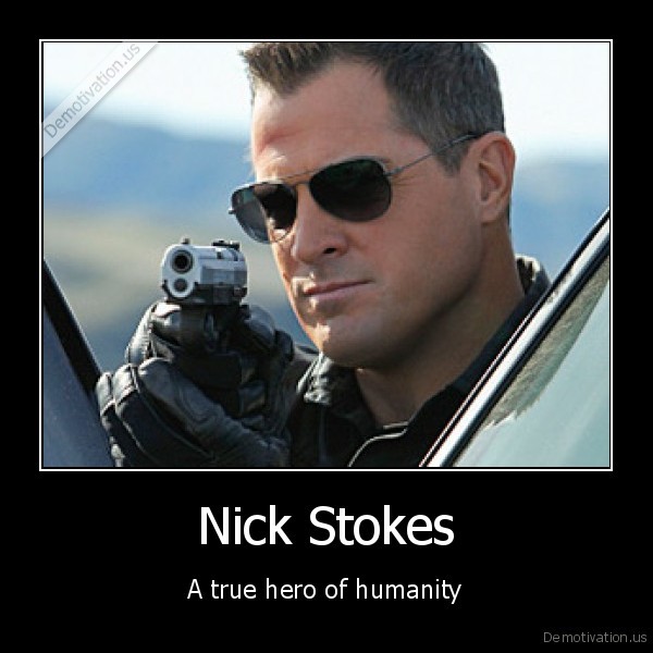 demotivation.us_Nick-Stokes-A-true-hero-of-humanity_137442101228.jpg