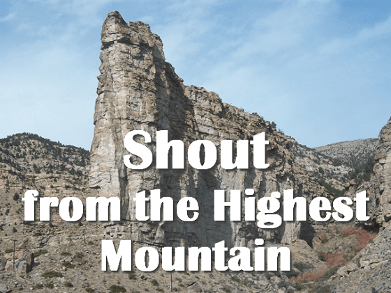 shout-from-the-highest-mountains.png