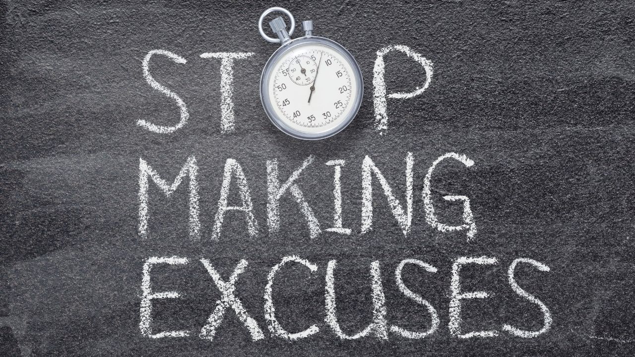 101.-stop-making-excuses.jpg