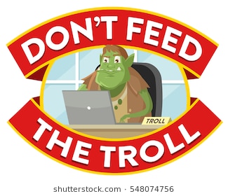 dont-feed-troll-sign-260nw-548074756.jpg