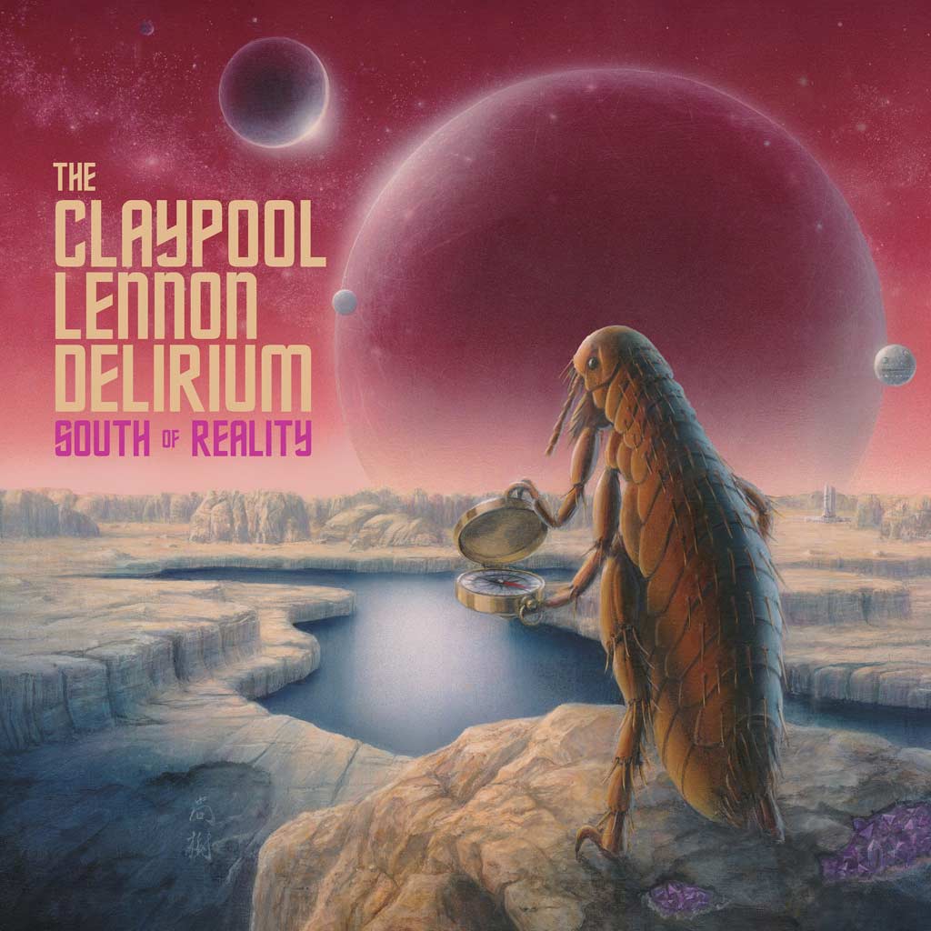 claypool-lennon-delirium-south-of-reality.jpg