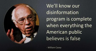 Yikes-We-Ll-Know-Our-Disinformation-Program-Is-Complete-When-Everything-The-American-Public-Believes-Is-False-William-J-Casey-1275x675-Quotesporn.jpg