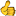 Thumbs Up :thumbsu: :thumbsu: